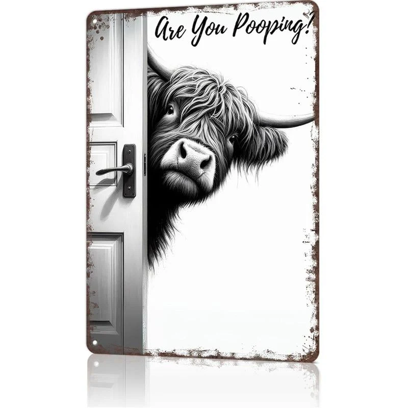 🔥Vintage Highland Cow Aluminum Sign: Funny "Are You Pooping?" Black and White Bathroom Wall Decor